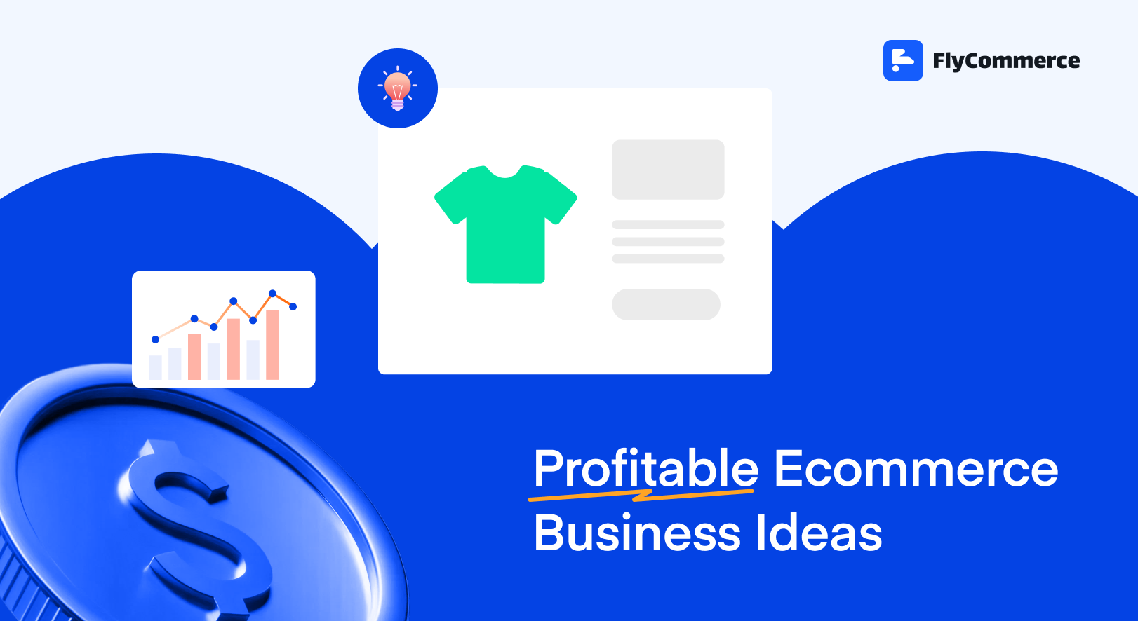Profitable Ecommerce Business Ideas
