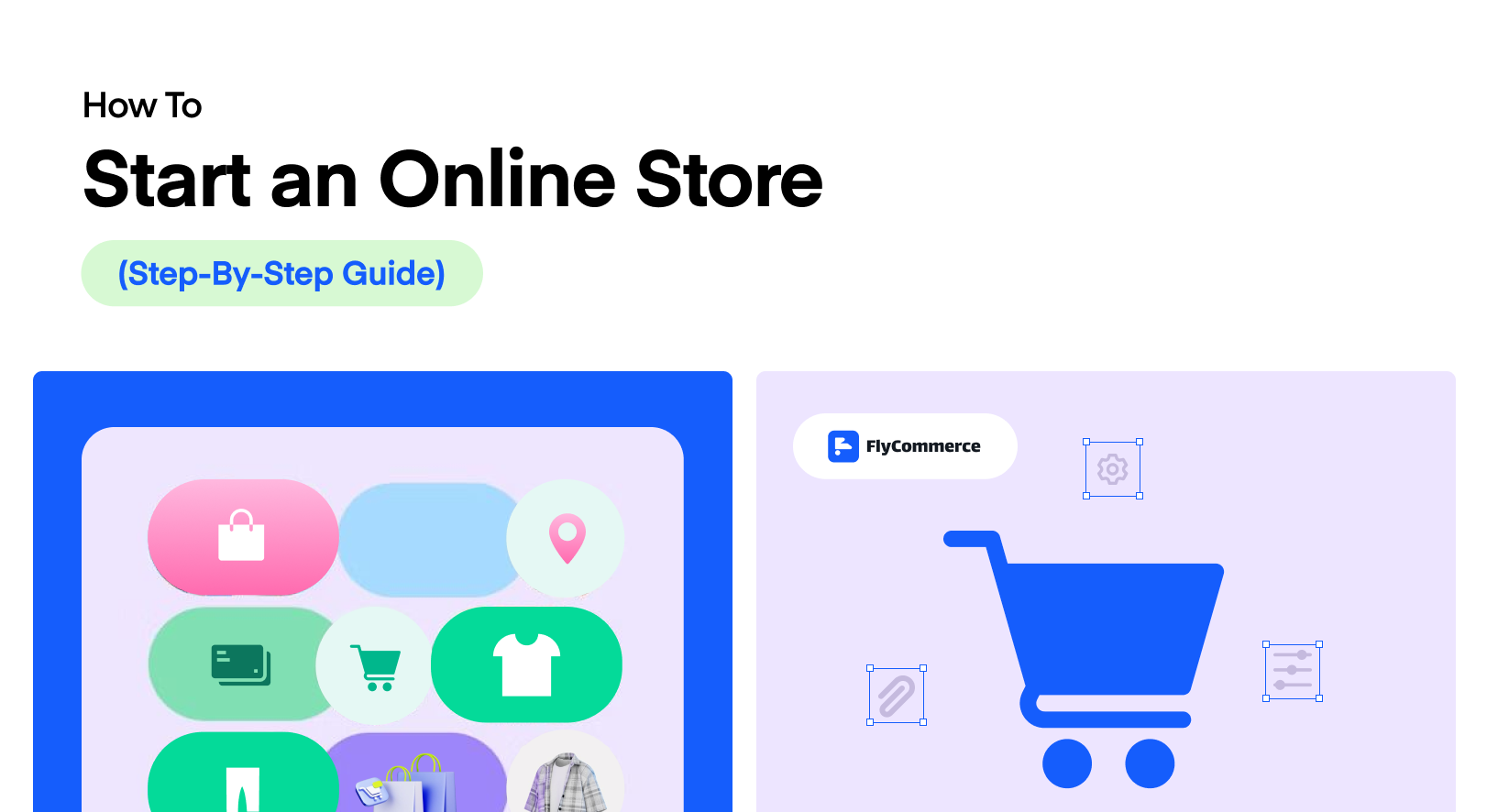 How To Start an Online Store (Step-By-Step Guide)