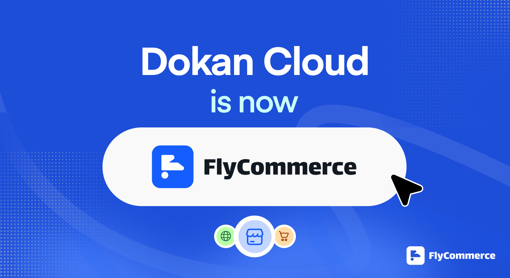 Rebranded to FlyCommerce
